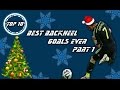 TOP 10 Best Backheel Goals Ever •Part 1•HD