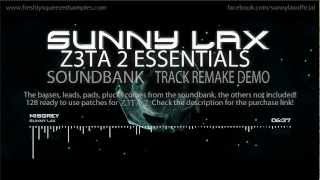 Sunny Lax - Z3TA 2 Essentials Soundset Demo