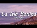 Madonna - La Isla Bonita (Lyrics)