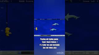 Download lagu Shorts -Playing old typing game - Typer Shark Deluxe. It's really fun and nostalgic mp3