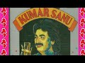 Kumar Sanu Nadiya Se Dariya