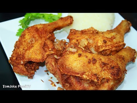 ไก่ทอดหาดใหญ่ เมนูอาหารใต้ สูตรอาหารภาคใต้