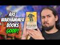 Are Warhammer Books Any Good