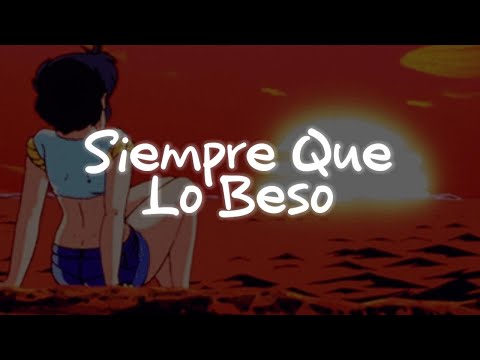 Miranda!, Kenia Os - Siempre Que Lo Beso (Letra)