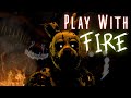 FNAF SFM Play With Fire Animated Music Video