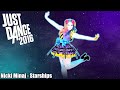 Nicki Minaj - Starships (Just Dance Unlimited)