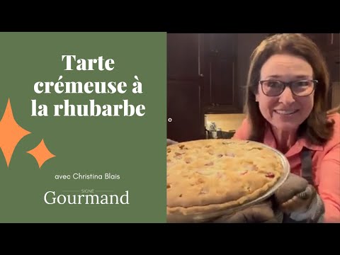 RECETTE DE TARTE CRÉMEUSE À LA RHUBARBE