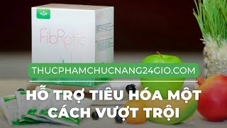 Fibrotic Jeunesse Cải Thiện Vấn Đề Tiêu Hóa, Cân Bằng Hệ Vi Sinh Đường Ruột