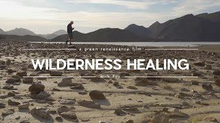 Wilderness Healing: Nature That Fixed My Soul