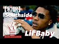 和訳 Lil Baby Southside