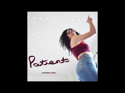 Patient (Prod. by PigWithWings & CMH)