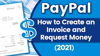 How to Create and Send a Paypal Invoice and Request Money from Clients in Paypal in 2021