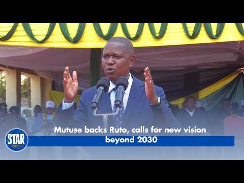 Mutuse backs Ruto, calls for new vision beyond 2030