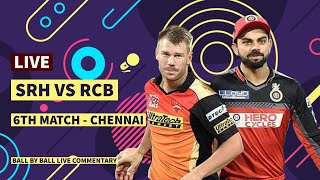 Live Hyderabad vs Bangalore Match Commentary And Live Score| IPL 2021 Live | SRH vs RCB Live Match