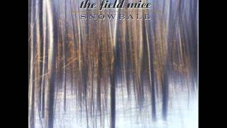 The Field Mice - You're kidding aren't you