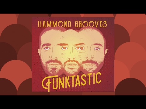 Funktastic - Hammond Grooves
