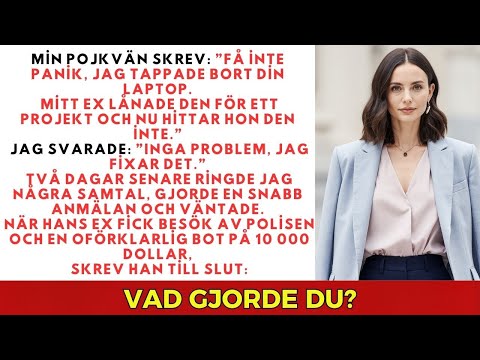 Min Pojkvän Skrev: ”Få Inte Panik… Din Laptop Är Hos Mitt Ex”