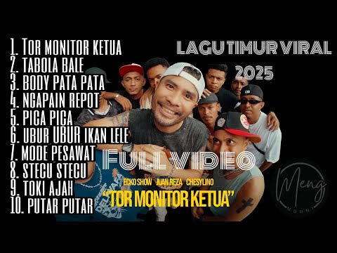 LAGU TIMUR VIRAL 2025 (FULL VIDEO) |TOR MONITOR KETUA|BOLA BALE|BODY PATA PATA|NGAPAIN REPOT|