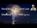 David Bowie - Modern Love [Unofficial Video + Lyrics]