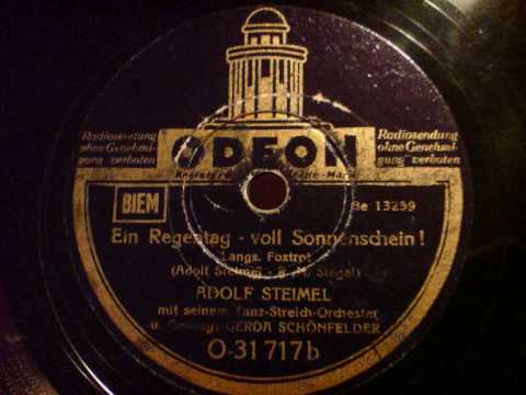 Adolf Steimel, Gerda Schönfelder - Ein Regentag voll Sonnenschein