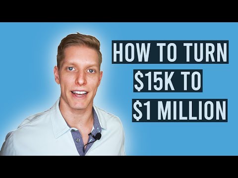 How to Turn $15K to $1 Million by Doing NOTHING