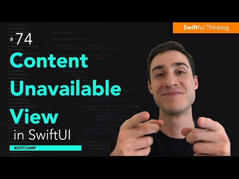 How to use ContentUnavailableView in SwiftUI | Bootcamp #74