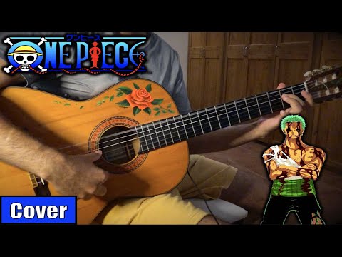 THE VERY VERY VERY STRONGEST (ONE PIECE) meet flamenco gipsy guitar FINGERSTYLE COVER ZORO THEME OST