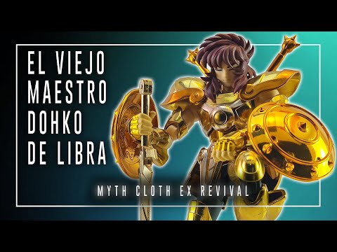 | Myth Cloth EX Revival | ▷【 DOHKO DE LIBRA -SAINT SEIYA 】◁ Los Caballeros del Zodiaco!!