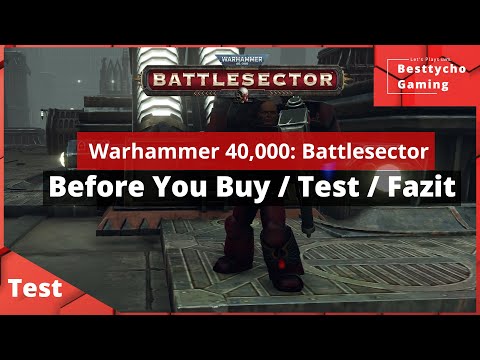 Before You Buy - Warhammer 40,000: Battlesector - Test / Review