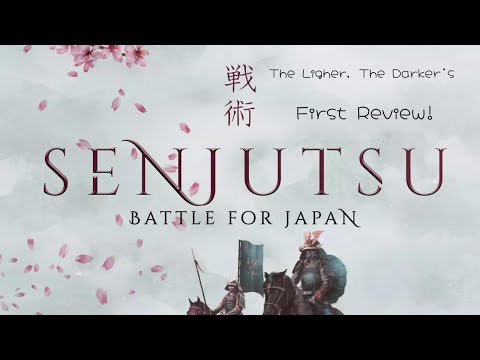 Senjutsu: Battle For Japan - A Cozy Review