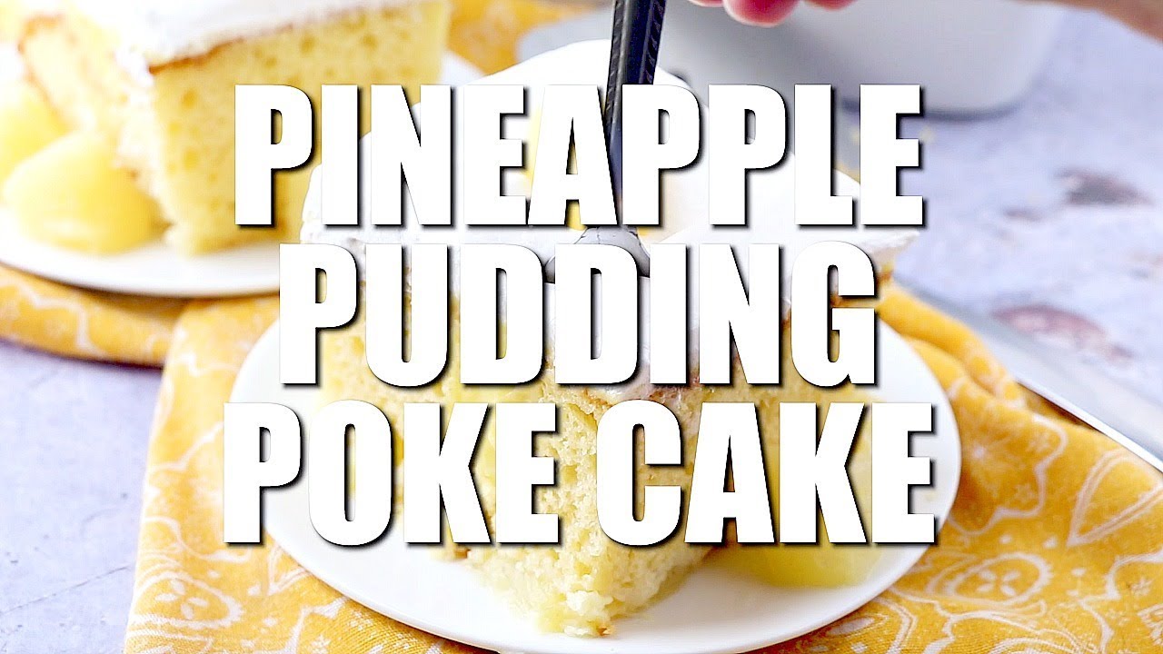 How to make: PINEAPPLE PUDDING POKE CAKE