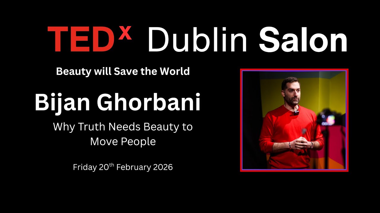 Why Truth Needs Beauty to Move People | Bijan Ghorbani | TEDxDublin Salon