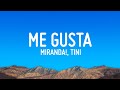 Miranda!, TINI - Me Gusta (Letra/Lyrics)
