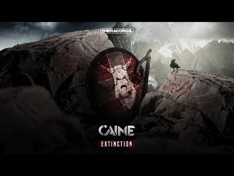 Caine  - Extinction (OUT NOW!)