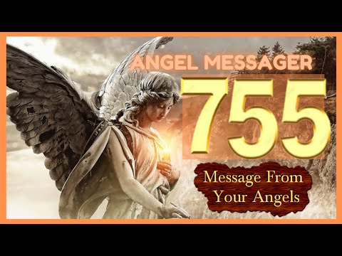 🎯Angel Number 755 Meaning ❤️connect with your angels and guides