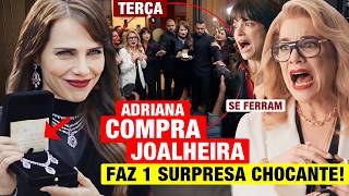 QUEM AMA CUIDA - Capítulo de hoje 01/09 TERÇA - Adriana SE REVELA DONA da Joalheria e faz 1 SURPRESA