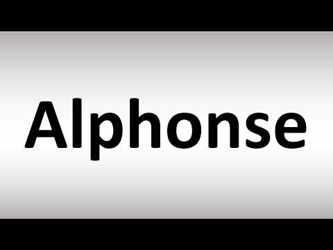 How to Pronounce Alphonse