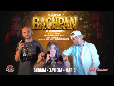 BACHPAN MIX || MARIO - SURADJ - XAVIERA || SHOWTIME 2025 (MUSIC VIDEO)