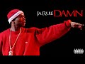 Ja Rule - Damn