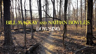 Bill MacKay and Nathan Bowles – “Dowsing”