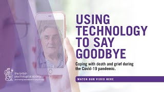 Using technology to say goodbye