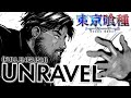 UNRAVEL (Tokyo Ghoul) - Caleb Hyles [ENGLISH Cover]