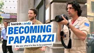 We Become Paparazzi   Hamish   Andy