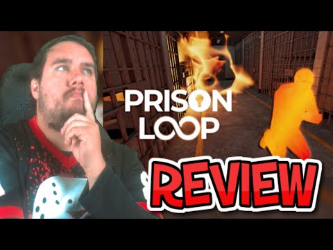 Stuck in Prison ? - Prison Loop ( Review )