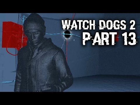 Watch Dogs 2 Gameplay Walkthrough Part 13 - HACKER WARS - Crazy Puzzle Bunker (Full Game)