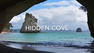 Inspiring Cinematic Music For Writing - Hidden Cove - Celestial Aeon Project