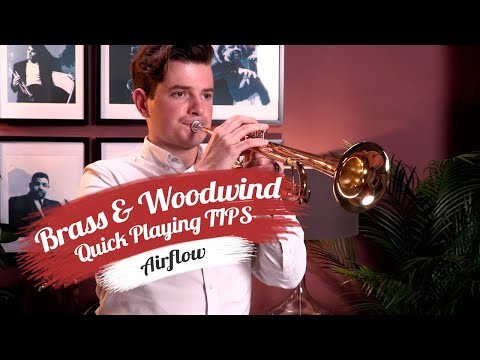 Airflow in Brass & Woodwind Instruments | QUICK TIPS