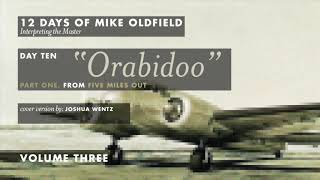 Orabidoo Part 1 (Mike Oldfield Cover)