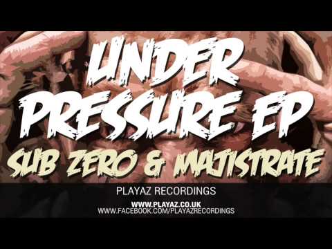Sub Zero & Majistrate - Under Pressure EP - Playaz Recordings