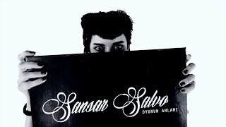 Sansar Salvo - Oyunun Anlamı (Official Video)